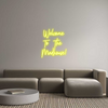 Custom neon sign Welcome
To T...