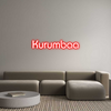 Custom neon sign Kurumbaa
