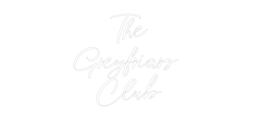 Custom neon sign The
Greyfria...