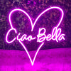 Ciao Bella Neon Sign