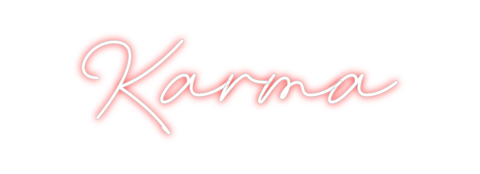 Custom neon sign Karma