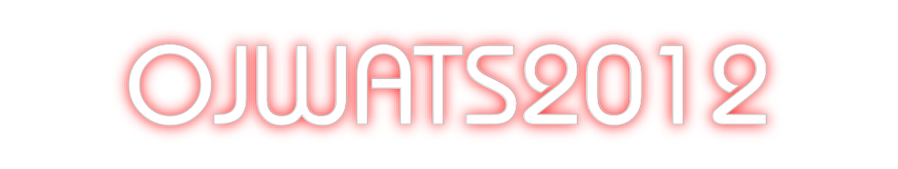 Custom neon sign OJWATS2012