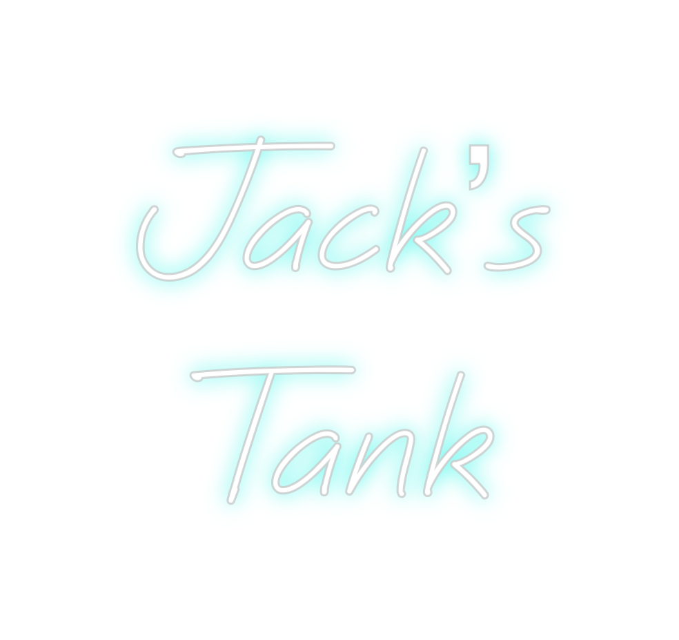 Custom neon sign Jack’s
Tank
