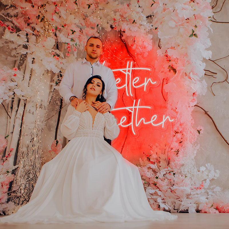 Better together neon wedding sign